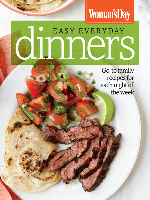 Title details for Woman's Day Easy Everyday Dinners by Woman's Day - Available